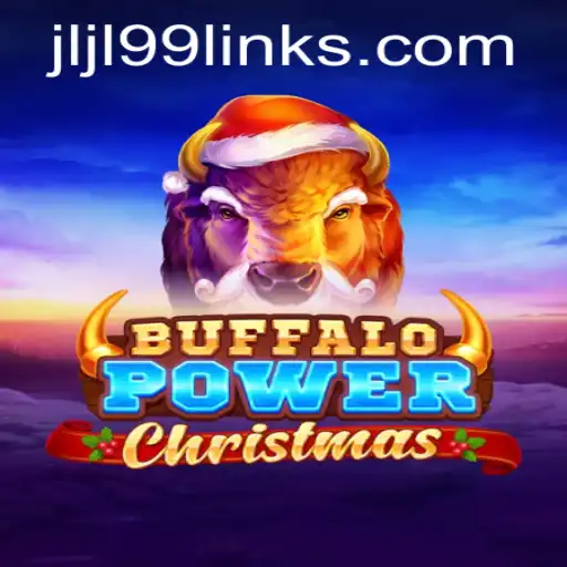 Discover the Magic of Buffalo Power Christmas: A Thrilling Adventure with JLJL99