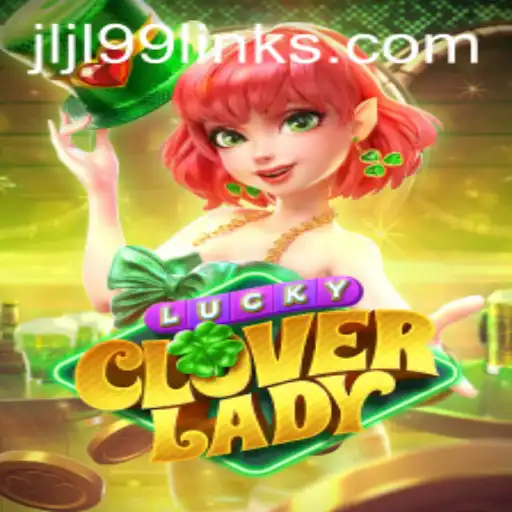 Discover the Charm of LuckyCloverLady: Your Ultimate Gaming Experience